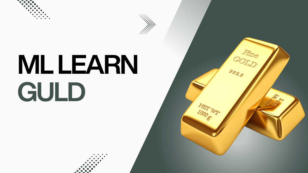 ML Learn - Guld
